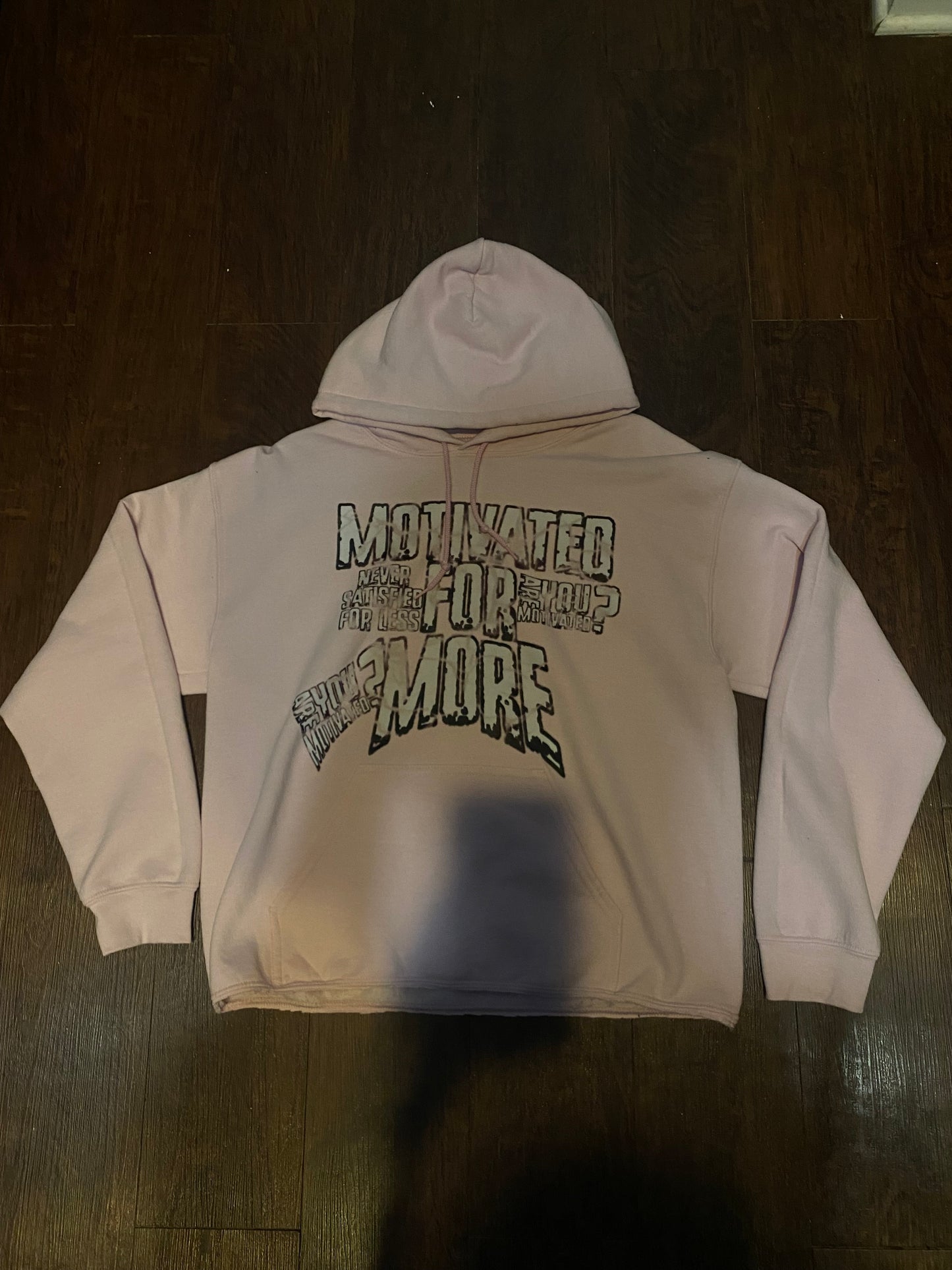 “Motivated” Pink Hoodie